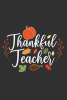Thankful Teacher: Thankful Teacher Gift 6x9 Journal Gift Notebook with 125 Lined Pages 1697442617 Book Cover