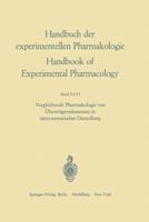 Vergleichende Pharmakologie von Überträgersubstanzen in tiersystematischer Darstellung 364265049X Book Cover