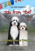 Tails from Tibet: Leadership Lessons for Young Lives 194903397X Book Cover