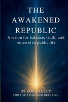 The Awakened Republic 1919492917 Book Cover
