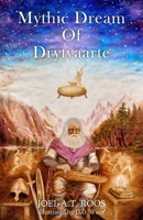 Mythic Dream of Drytvaarte 1835636756 Book Cover