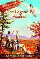The Legend Awakes 0982034202 Book Cover