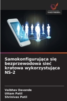 Samokonfigurujaca sie bezprzewodowa siec kratowa wykorzystujaca NS-2 (Polish Edition) 6202456116 Book Cover