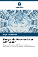 Zhegalkin Polynomialer SAT-Löser 6206413705 Book Cover