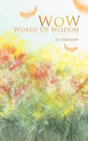 Wow: Words of Wisdom 1477228004 Book Cover