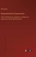 Neutestamentliche Zeitgeschichte 3846028479 Book Cover