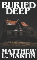 Buried Deep B08L6FZ112 Book Cover