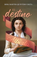 El destino de Alberta 1637653883 Book Cover