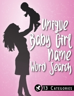 Unique Baby Girl Name Word Search 1670141675 Book Cover