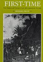 First-Time: The Historical Vision of an African American People 0226680606 Book Cover