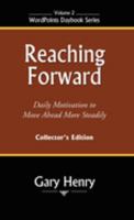 Reaching Forward 0971371059 Book Cover