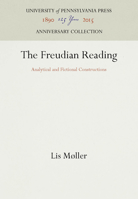 The Freudian Reading: Analytical and Fictional Constructions 0812213815 Book Cover