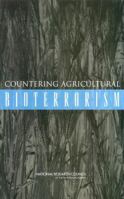 Countering Agricultural Bioterrorism 0309085454 Book Cover