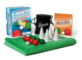 Desktop Bocce Ball: This Is How We Roll! 0762469447 Book Cover