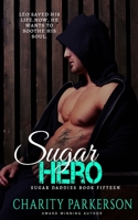 Sugar Hero 1946099554 Book Cover