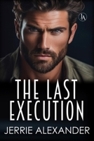 The Last Execution 1941205194 Book Cover