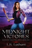 Midnight Victories: Midnight Whispers Series Book One B0CKS49XH1 Book Cover