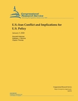 U.S.-Iran Conflict and Implications for U.S. Policy 1655314033 Book Cover