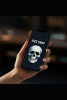 Face Swap (The Fear Files) B0DPMX3LTR Book Cover