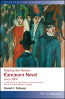 Reading the Modern European Novel since 1900 1119895022 Book Cover