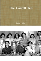 The Carrell Ten 1365328104 Book Cover