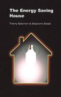 The Energy Saving House (New Futures) 1898049351 Book Cover