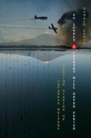 So Lovely a Country Will Never Perish: Wartime Diaries of Japanese Writers 0231151462 Book Cover