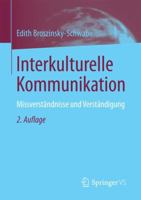 Interkulturelle Kommunikation: Missverstandnisse Und Verstandigung 365813982X Book Cover
