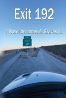 Exit 192 B0DZ9H23CC Book Cover