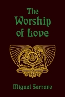 The Worship of Love B0GT7JZXPM Book Cover