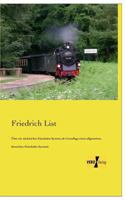 Uber Ein Sachsisches Eisenbahn-System ALS Grundlage Eines Allgemeinen Deutschen Eisenbahn-Systems 1175041858 Book Cover