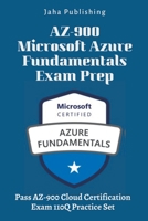 Az-900: Microsoft Azure Fundamentals Exam Prep B0C76RLJM9 Book Cover