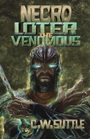Necro: Loter the Venomous B0D4L1RBK7 Book Cover