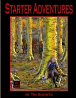 Starter Adventures 1312741791 Book Cover