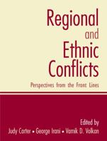 Regional and Ethnic Conflicts: Perspectives from the Front Lines 0131894285 Book Cover