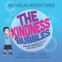 Nicholas Adventures: The Kindness Bubbles B0FL2RL3TF Book Cover