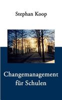 Changemanagement für Schulen 3833401974 Book Cover