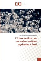L'introduction des nouvelles variétés agricoles à Buzi 6138445139 Book Cover