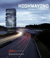 Highwaying 3709102278 Book Cover