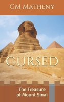 Cursed: The Treasure of Mount Sinai 1709632437 Book Cover