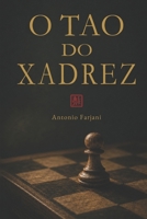 O TAO DO XADREZ (Portuguese Edition) B0H87P119Z Book Cover