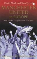 Manchester United in Europe 0340819391 Book Cover