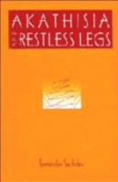 Akathisia and Restless Legs 0521031486 Book Cover