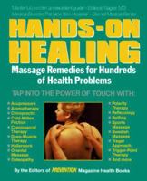 Hands on Healing: Massage Remedies for Hundreds of Health Problems 0878579664 Book Cover