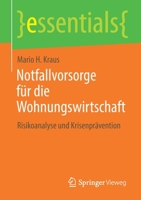 Notfallvorsorge F�r Die Wohnungswirtschaft: Risikoanalyse Und Krisenpr�vention 3658354682 Book Cover
