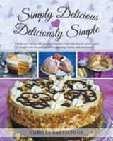 Simply Delicious, Deliciously Simple 0228800692 Book Cover