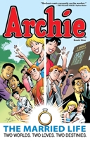 Archie: The Married Life Book 5 1619889021 Book Cover