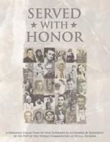 Served with Honor 0741428687 Book Cover