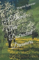 23 Poems For Distracted Dreamers B0F5WSX8TR Book Cover