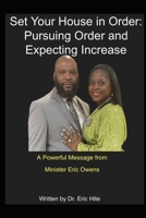 Set Your House in Order: Pursuing Order and Expecting Increase B0F8VPF9TH Book Cover